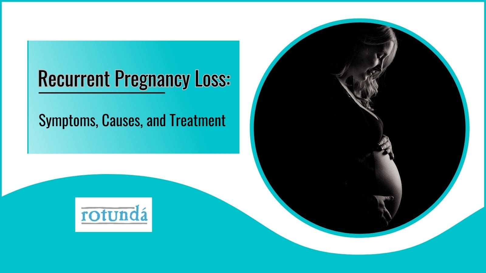 portrait of a pregnant women and recurrent pregnancy loss blog 